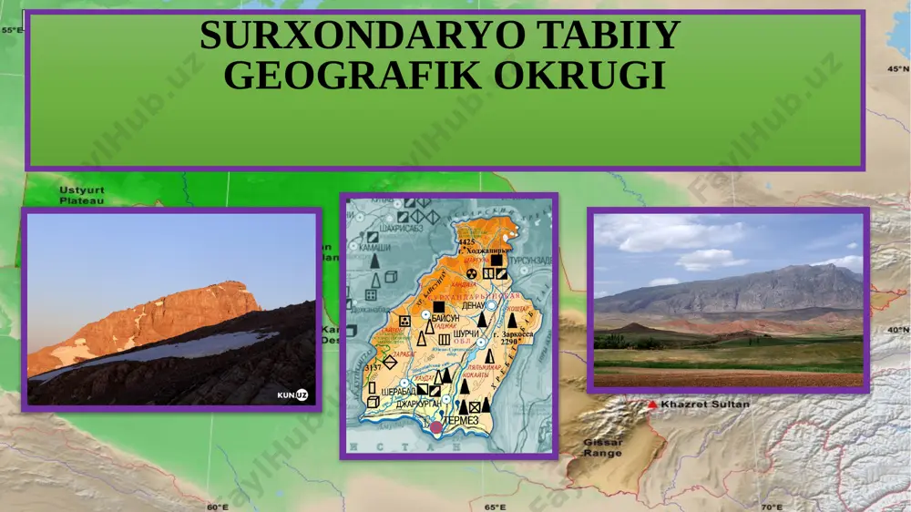 surxondaryo tabiiy geografik okrugi — PPTX