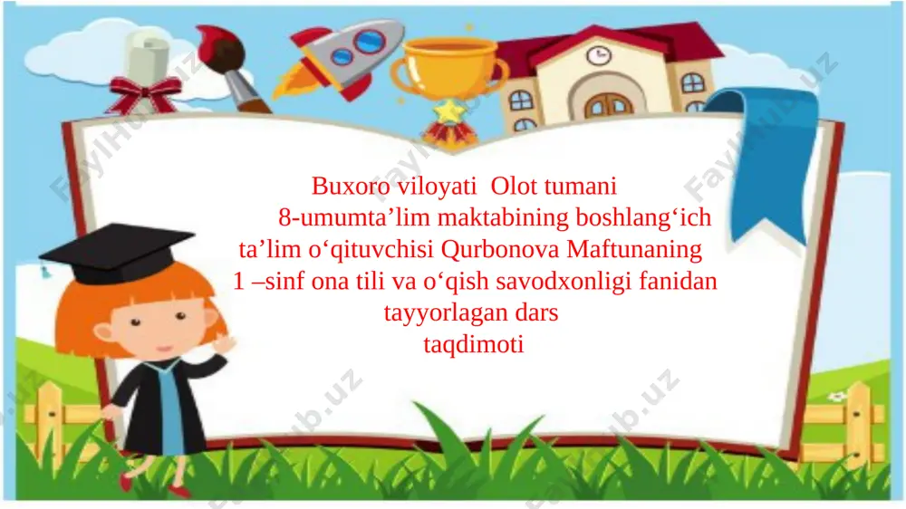 1-sinf ona tili va o'qish savodxonligi tug' .kun — PPTX