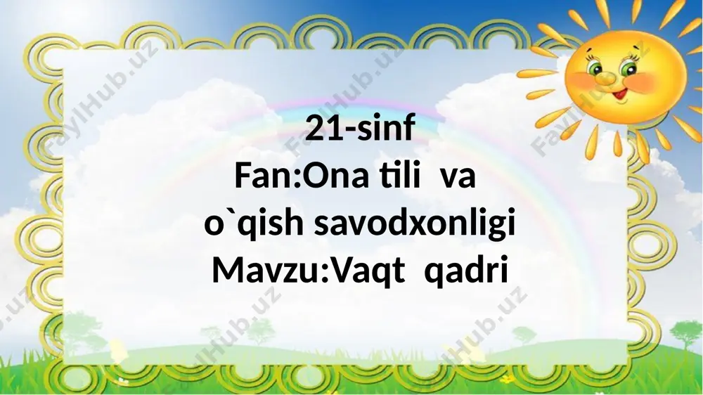 1-sinf.vaqt qadri — PPTX