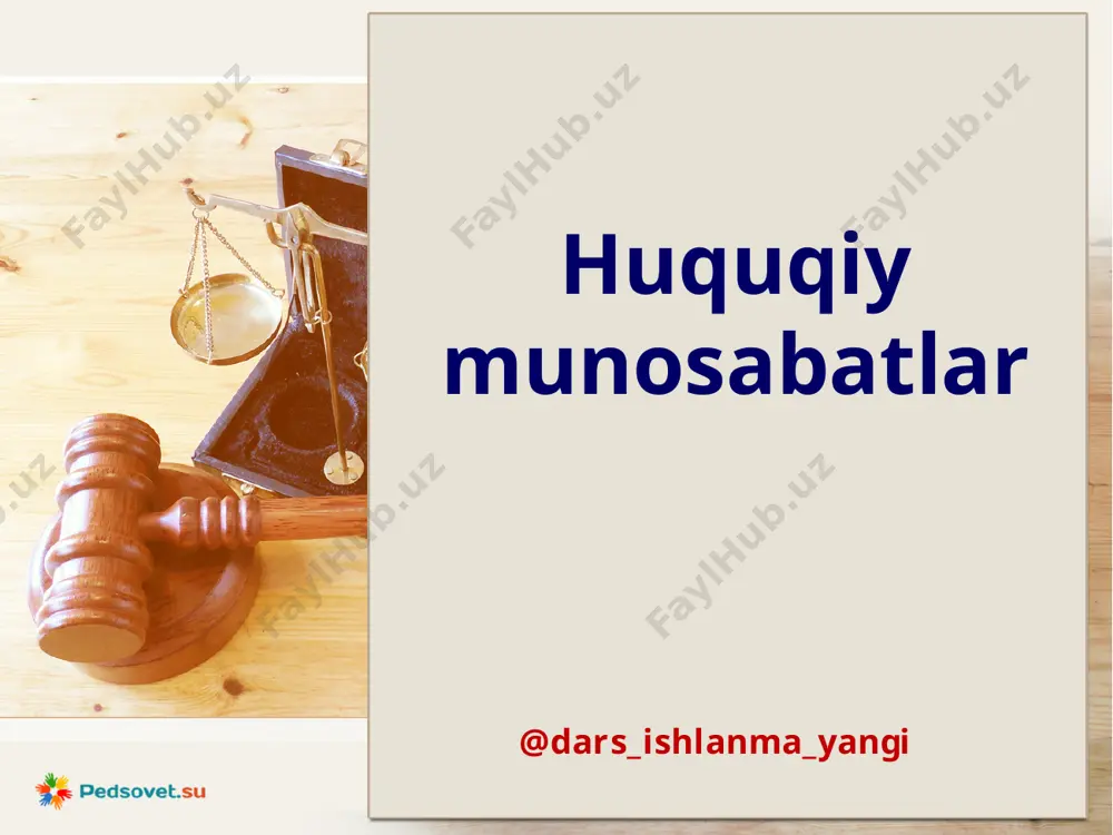 8-sinf huquq 14.huquqiy munosabatlar+ — PPTX