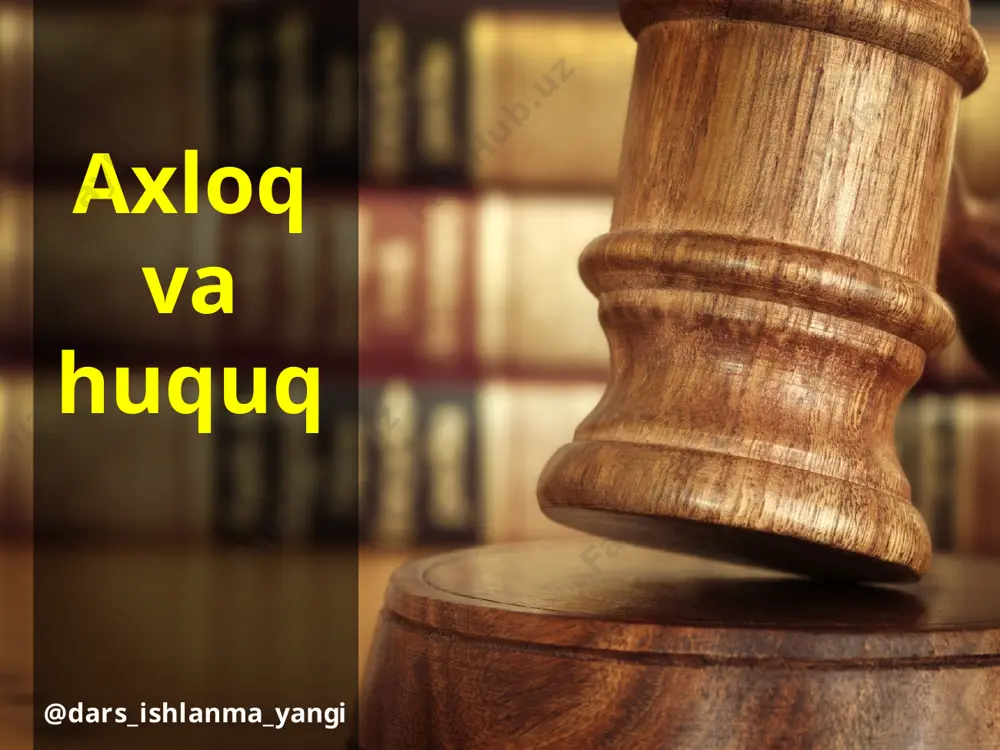 8-sinf huquq 10.axloq va huquq+ — PPTX