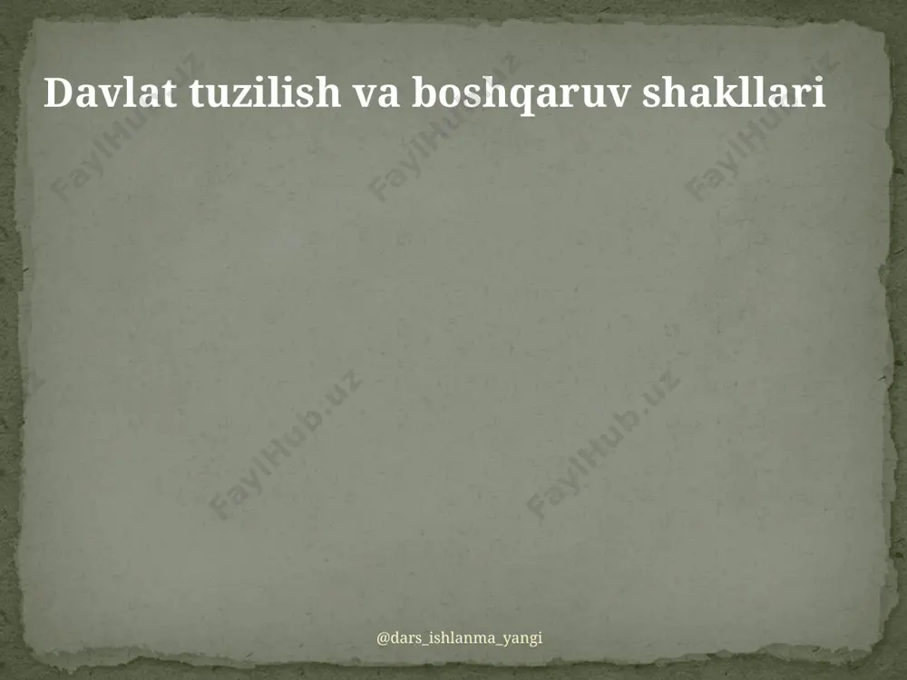 8-sinf huquq 05.davlat shakllari+ — PPTX