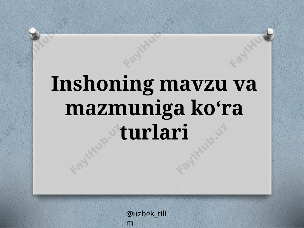 8-sinf. inshoning mavzu va mazmuniga ko‘ra turlari — PPTX