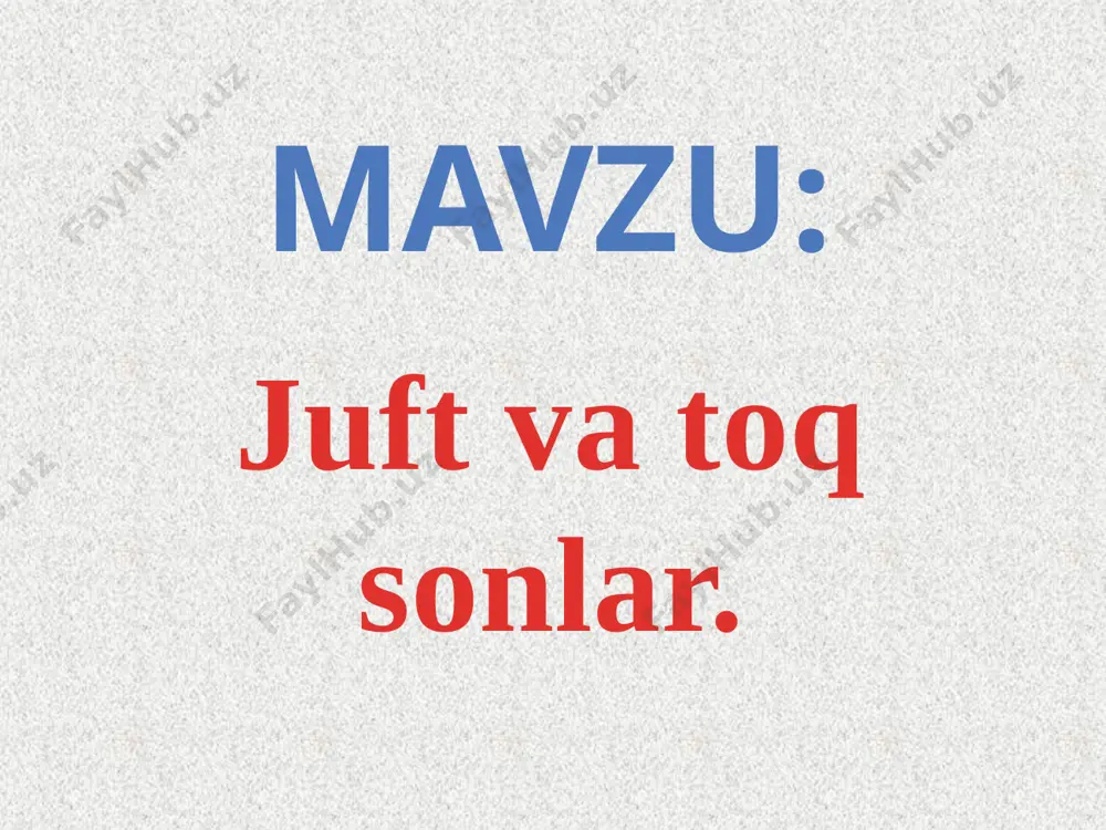 juft va toq sonlar — PPTX