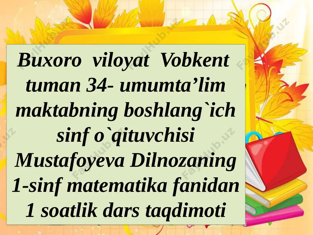 vobkent_tuman_34_maktab_o`qituvchisi_mustafoyeva_dilnoza_7_soni — PPTX