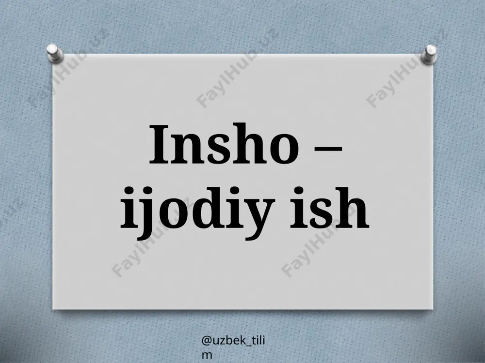 8-sinf. insho – ijodiy ish — PPTX