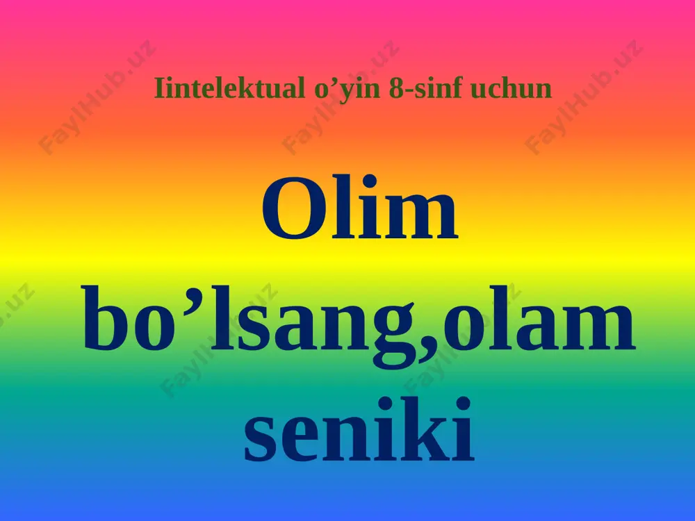intellektualo'yin - 8-sinf dilorom masharipova — PPTX