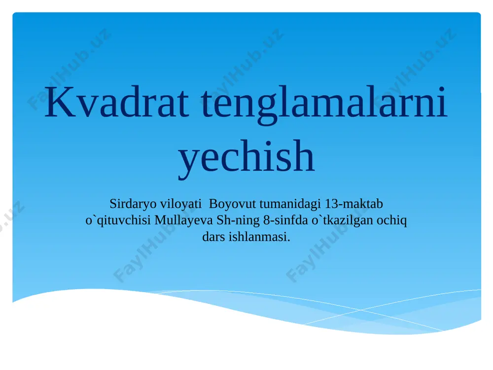 kvadrat tenglamalarni yechish — PPTX