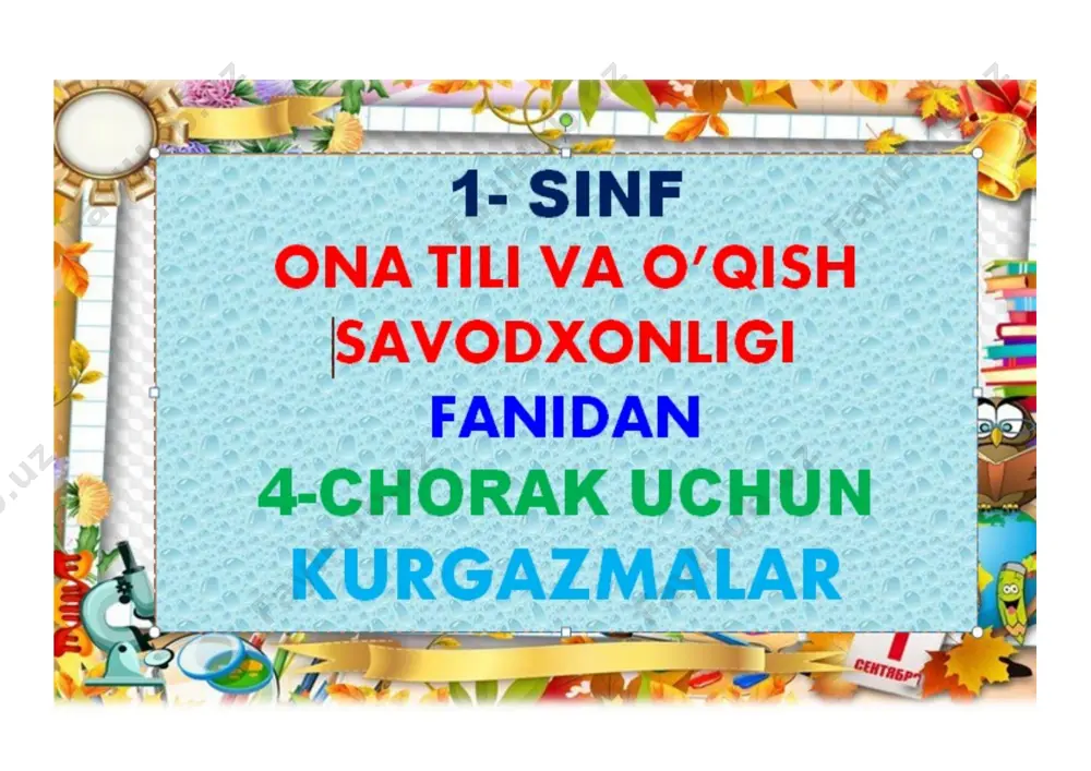 1- sinf oona tili va o'qish savodxonligi 4- chorak — DOCX
