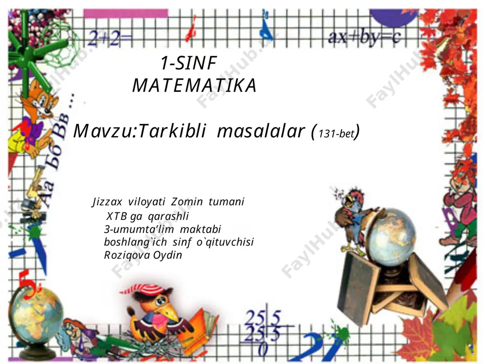 roziqova o.1-sinf matem.131-bet — PPTX