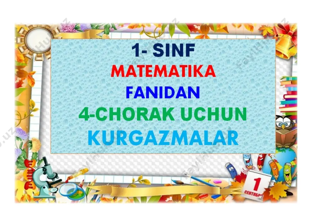 1- sinf mmatematika kurgazmalari 4-chorak 2022 — DOCX