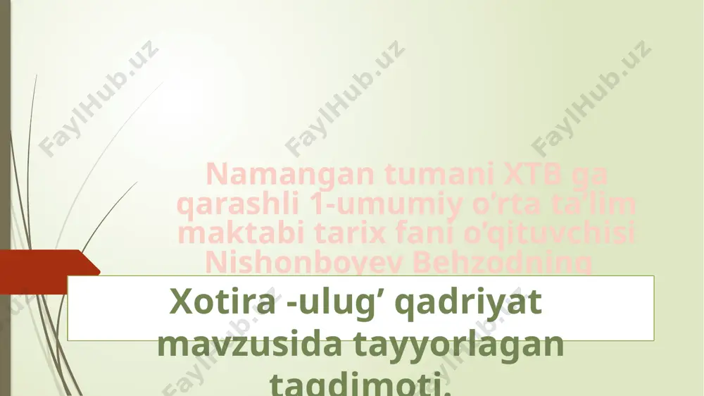 namangan tumani xtb ga qarashli 1-umumiy o’rta ta’lim — PPTX