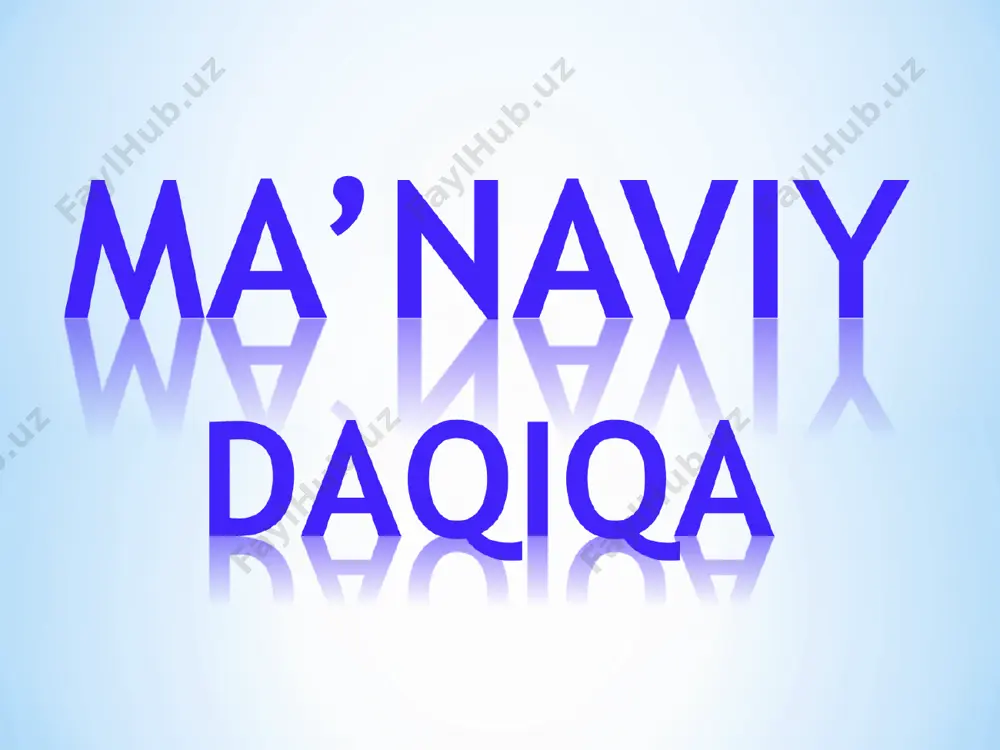 ma'naviy daqiqa — PPT