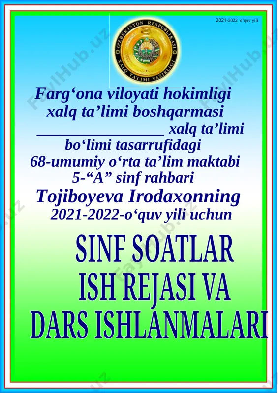 5-sinf sinf soati ish reja va konspekti 2021-yil — DOC