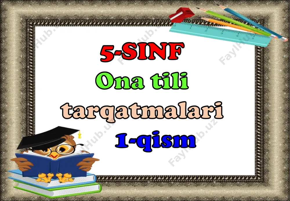 5 sinf ona tili 1-qism tarqatmalari — PDF