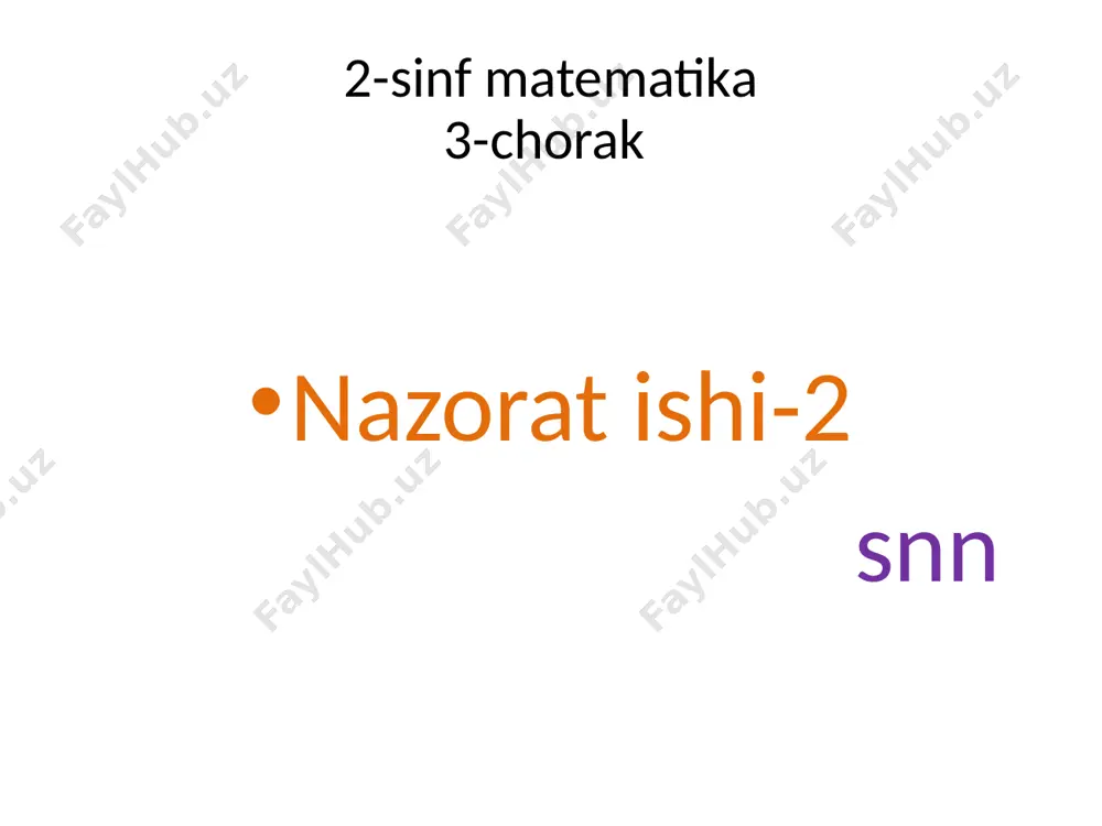 2-sinf 3-chorak matematika nazorat ishi -2 — PPTX