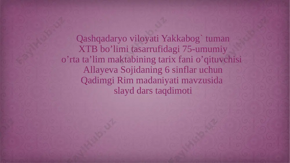 qadimgi rim madaniyati 6 sinf — PPTX