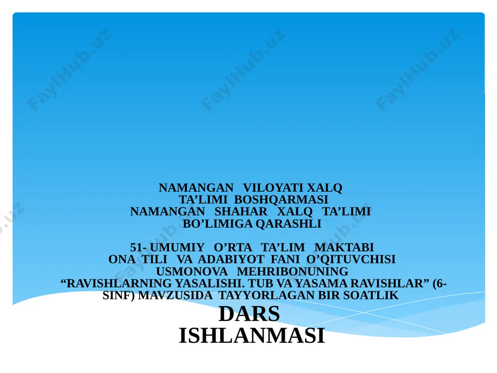 6-sinf.ravishlarning yasalishi. tub va yasama ravishlar — PPTX