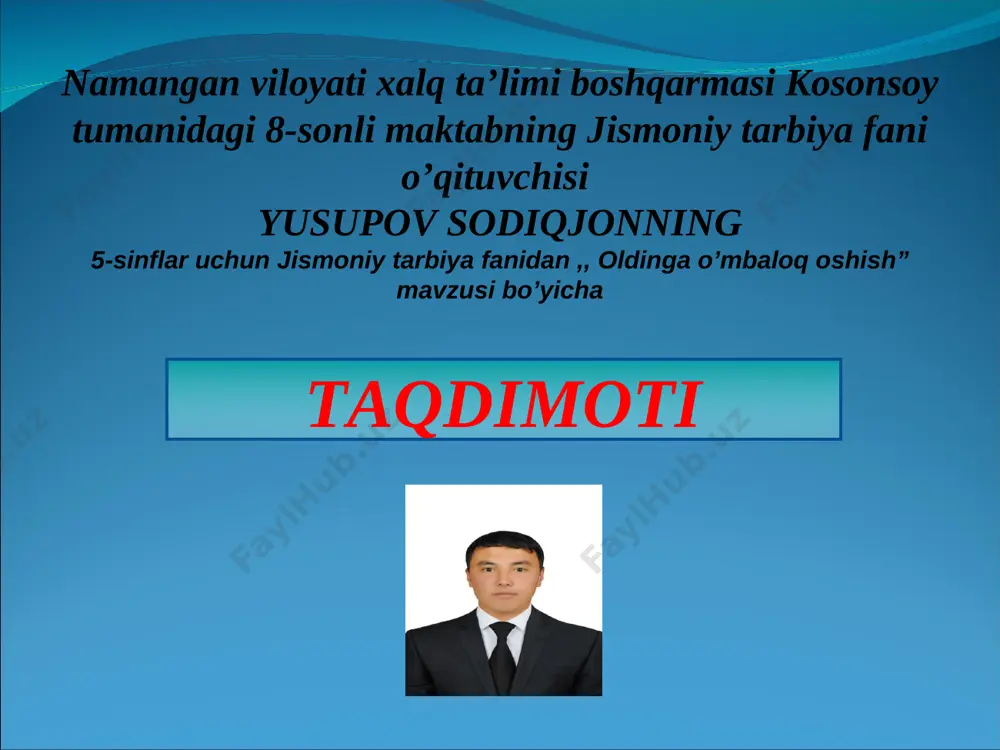 8-maktab jismoniy tarbiya yusupov sodiqjon — PPT