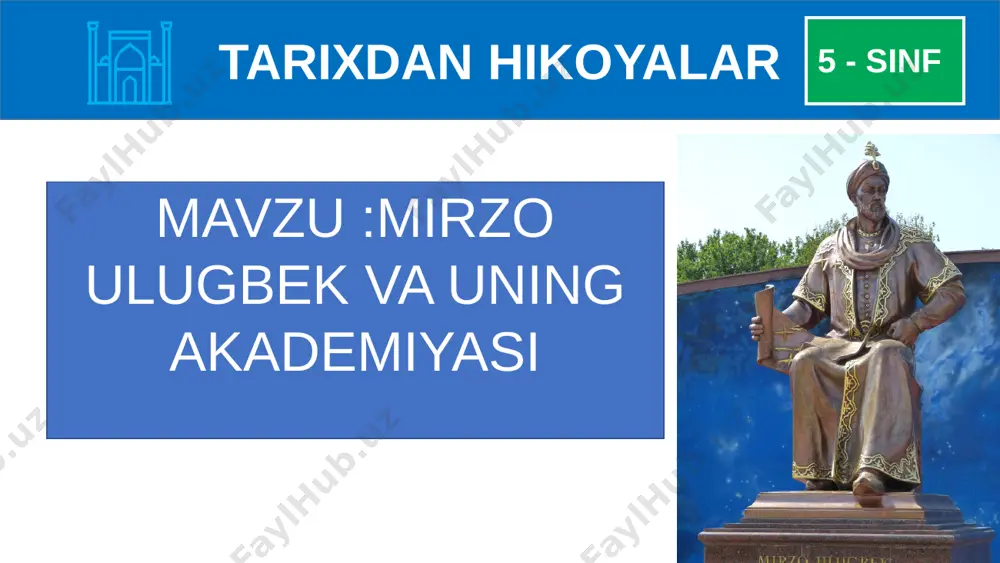 5- sinf ulugbek akademiyasi — PPTX