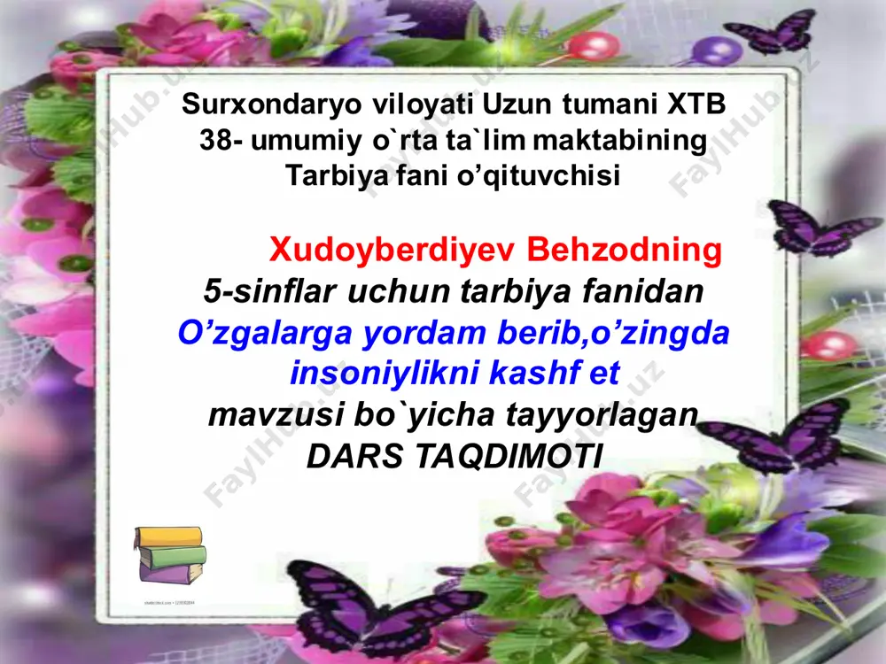 5_sinf_tarbiya_o'zgalarga_yordam_berib_o'zingda_insoniylikni_kashf — PDF