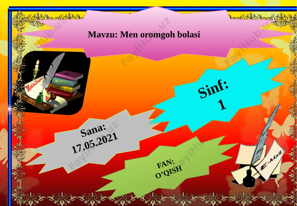 1-sinf men oromgoh bolasi — PPTX