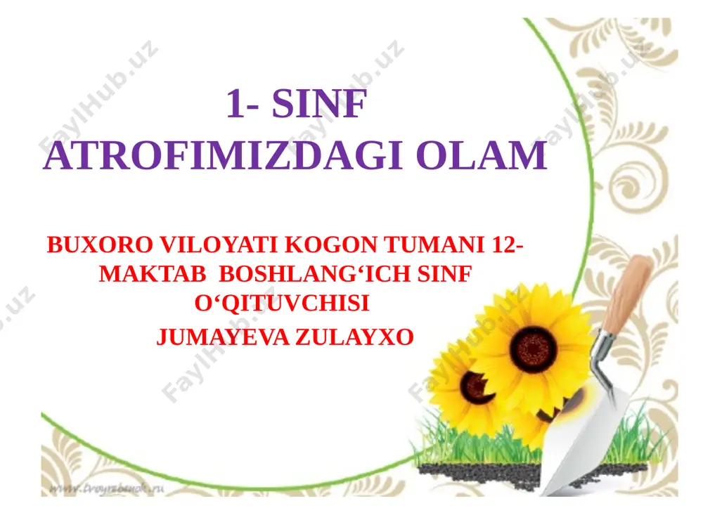 1- sinf atrofimizdagi olam — PPTX