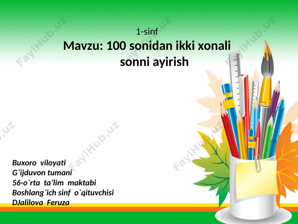 1_sinf_matematika_mavzu_100_sonidan_ikki_xonali_sonni_ayirish — PPTX