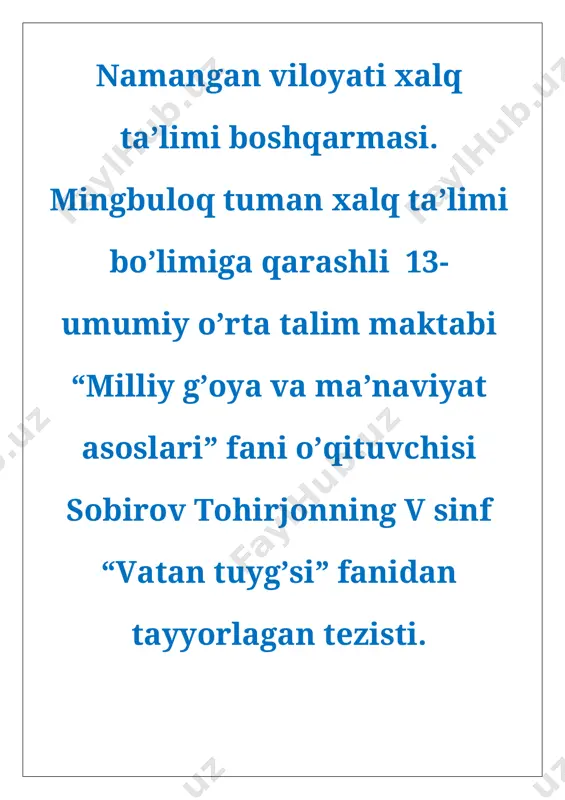 vatan tuyg'usi 5 sinf tezis — DOCX