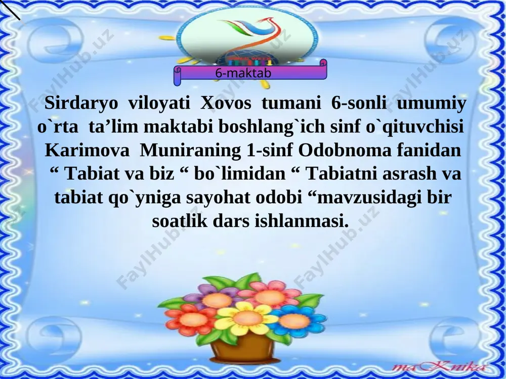 tabiatni_asrash_va_tabiat_qo`yniga_sayohat_odobi_karimova_munira — PPT
