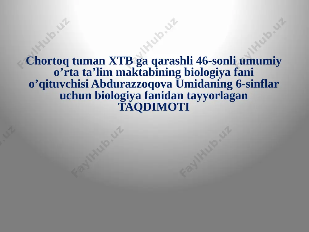 biologiya 6-sinf — PPTX