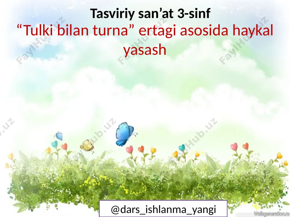 3_sinf_tasviriy_san'at_30_“tulki_bilan_turna”_ertagi_asosida_haykal — PPTX