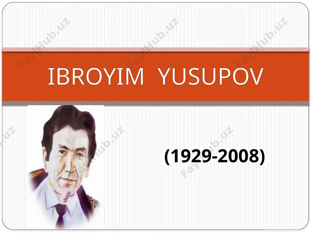 20. ibroyim yusupov — PPTX