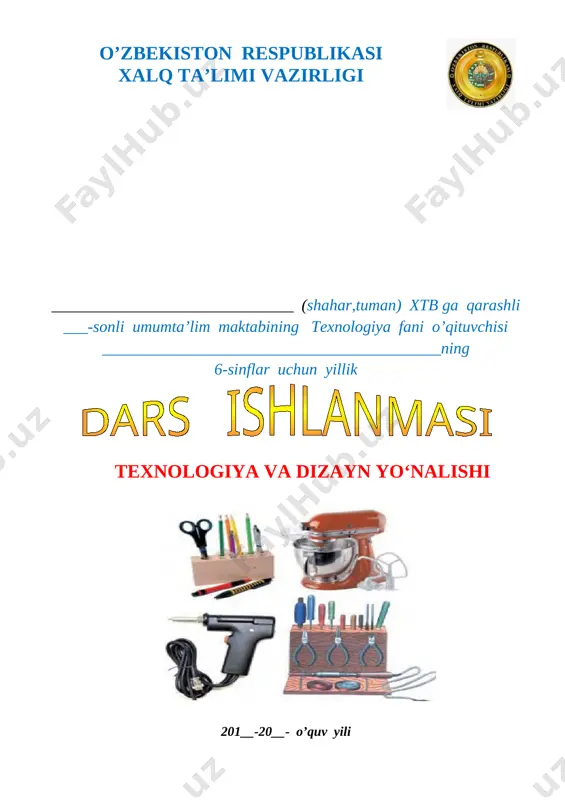 6-sinf texnologiya o'g'il kanspekt — DOCX