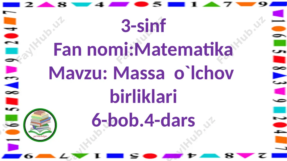 3-s.massa o`lchov birliklari.4-d. — PPTX
