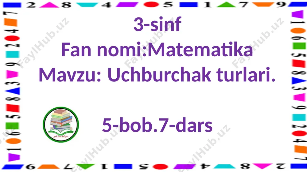 3-s.uchburchak turlari — PPTX