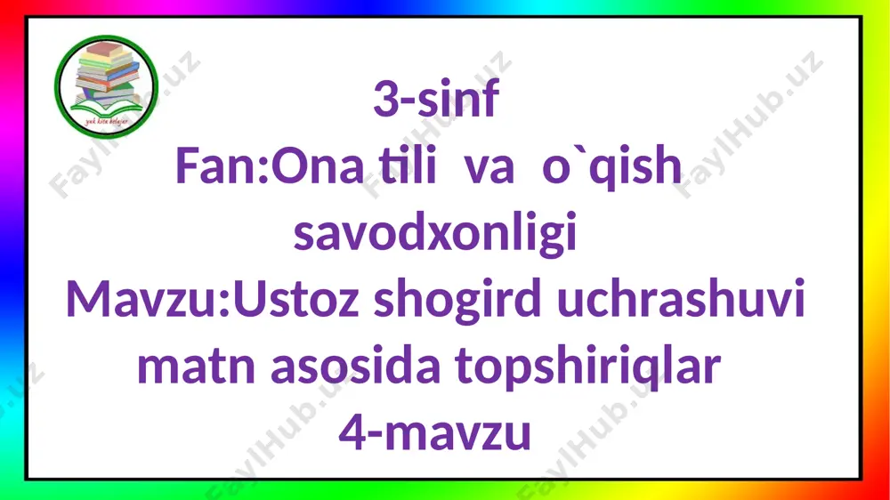 3_s_ustoz_shogird_uchrashuvi_matni_asosida_topshiriqlar_3_dars — PPTX