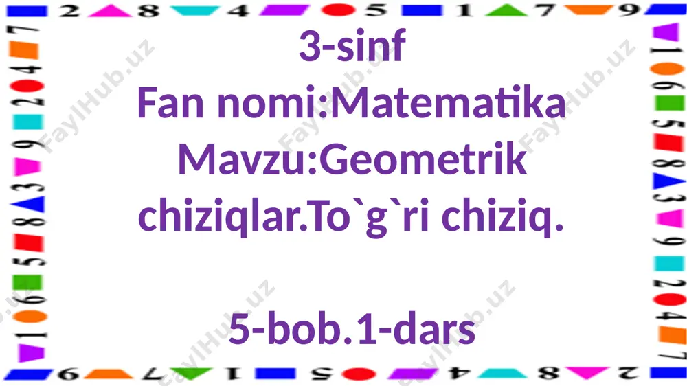 3-s.geometrik chiziqlar.1-d. — PPTX