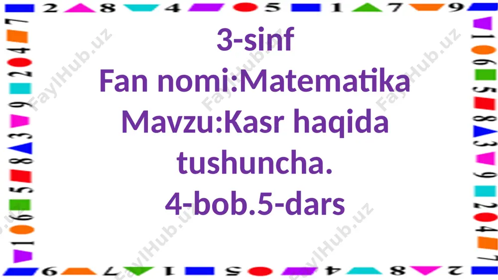 3-s.kasr haqida tushuncha.5-m — PPTX