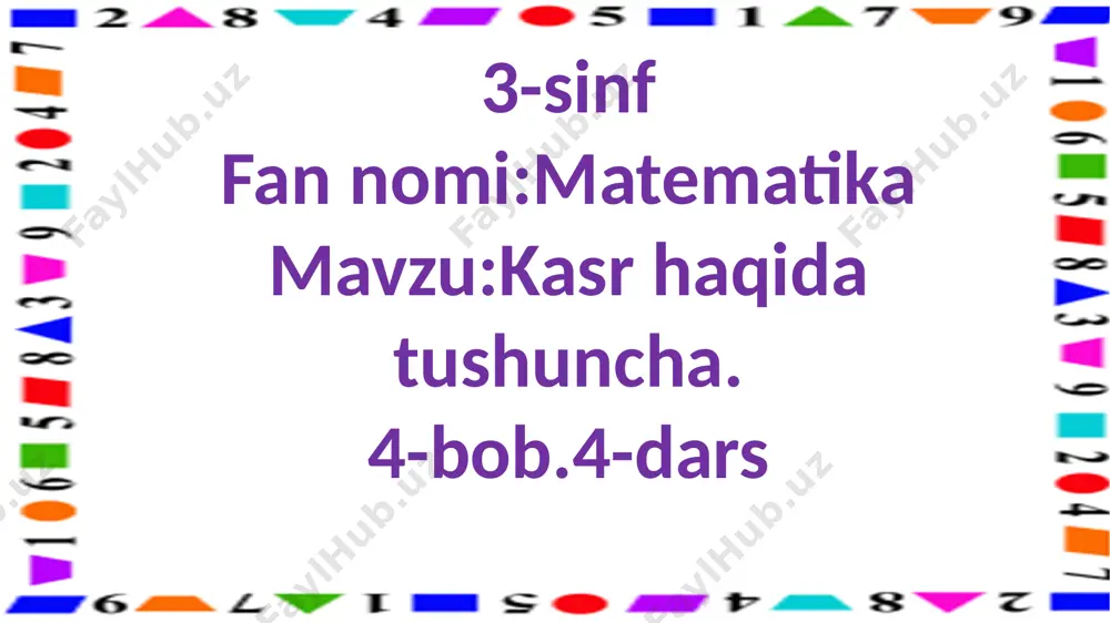 3-s.kasre haqida tushuncha.4-d. — PPTX