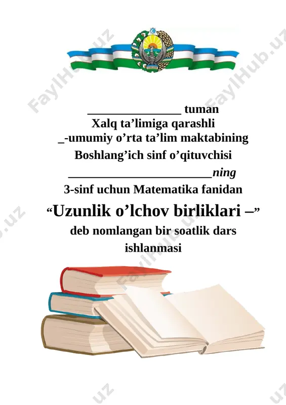 3 sinf matematika uzunlik o'lchov birliklari 2-chorak — DOCX