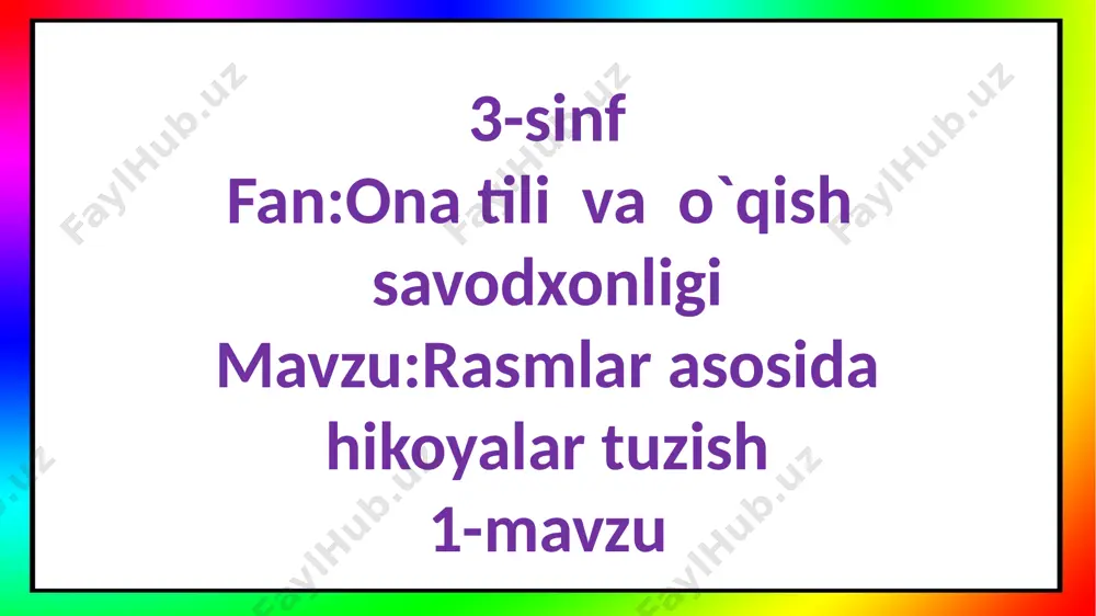 3-s.rasm asosida hikoya tuzish — PPTX