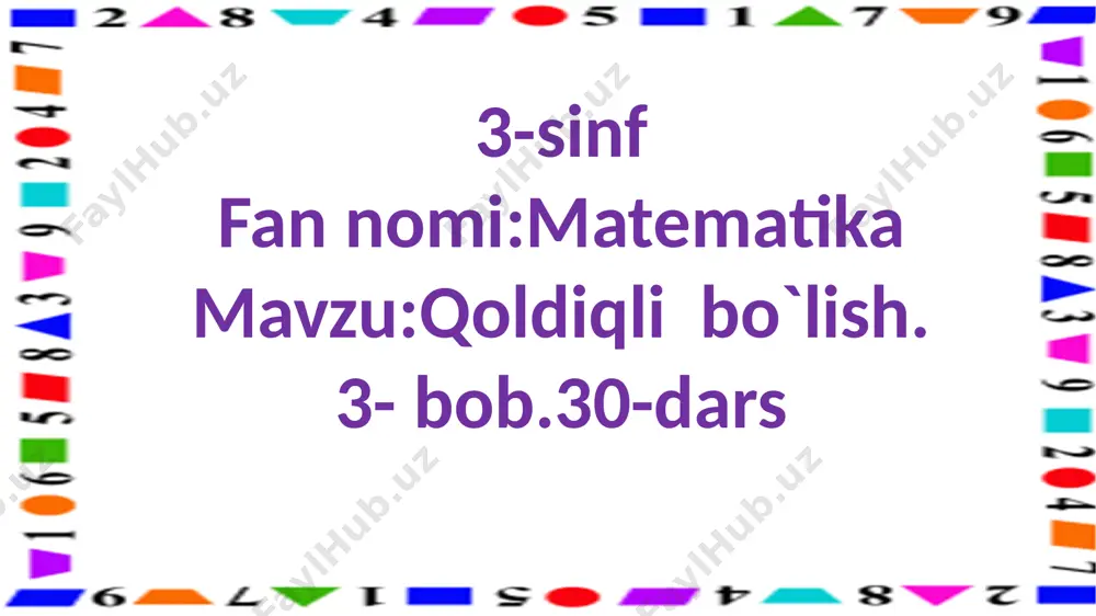 3-s.qoldiqli bo`lish.29-dars — PPTX