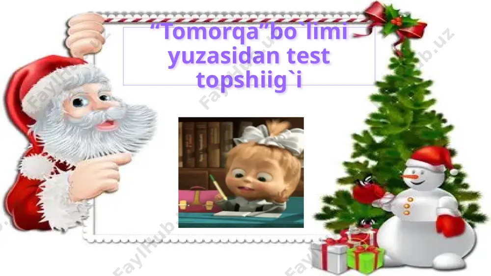 3-s.tomorqa bo`limini mustahkamlovchi test — PPTX