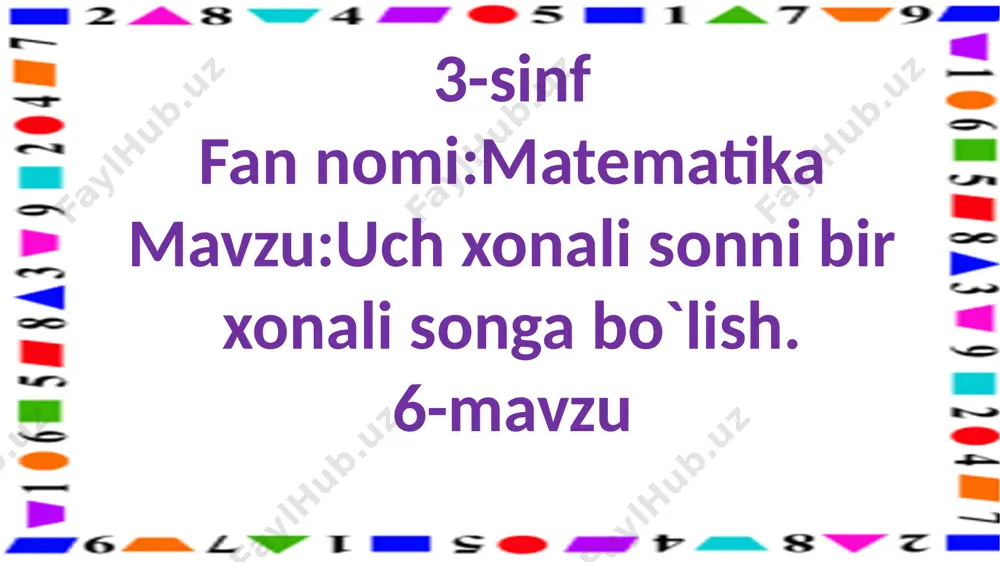 3-s.3xonali sonni 1xonali songa bo`lish. — PPTX
