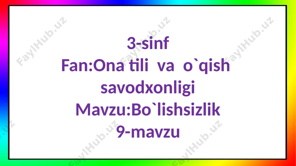 3-s.bo`lishsizlik.9-mavzu — PPTX