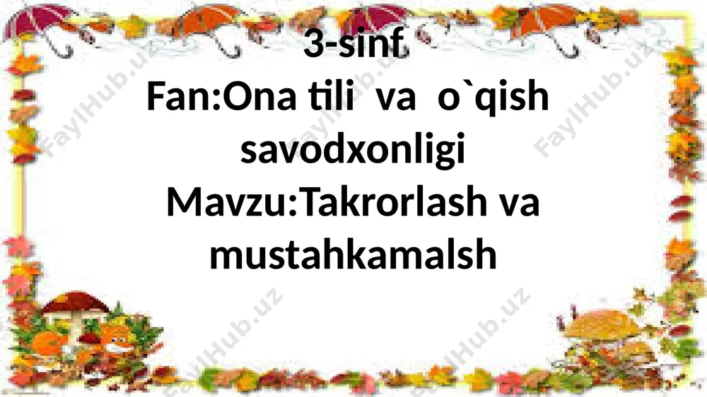 3-sinf.1-chorak davomida o`tilganlarni takrorlovchi test — PPTX
