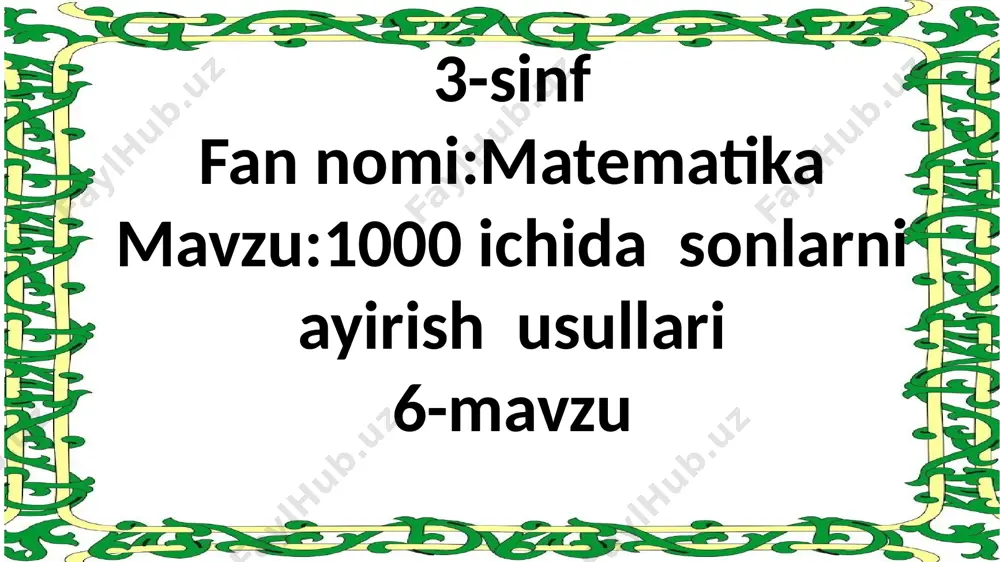 3-sinf.1000 ichida sonlrni qo`shish usullari.6-mavzu — PPTX