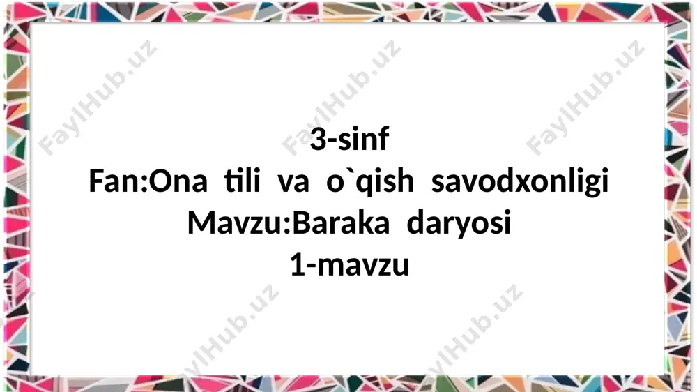 3-sinf.baraka daryosi.1-mavzu — PPTX