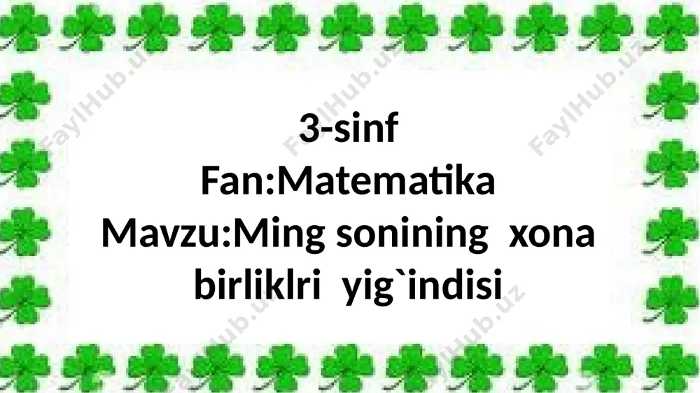 3-sinf.ming sonining xona birliklri yig`indisi — PPTX
